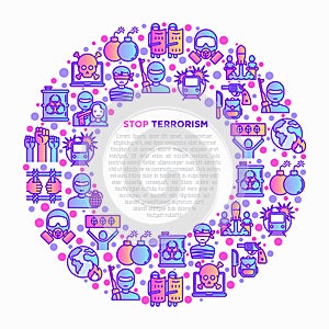 Stop terrorism concept in circle with thin line icons: terrorist, civil disorder, national army, hostage, bombs, cyber attacks,