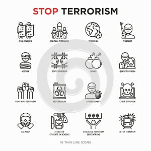 Stop terrorism thin line icons set: terrorist, civil disorder, national army, hostage, bombs, cyber attacks, suicide, bomber,