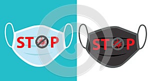 Stop text on Black and White Medical or Surgical Face Masks . Virus Protection. Breathing Respirator Mask. Healthcare Concept