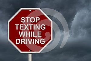 Stop Texting While Driving Sign