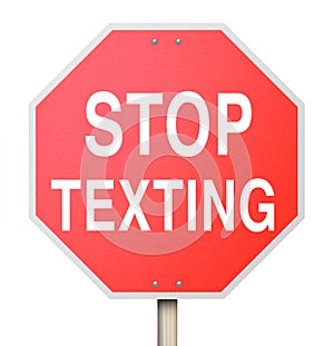 Stop Texting Red Road Sign Warning Danger Text Driving