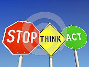 Stop, Think and Act photo