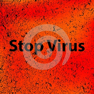 Stop virus text. Marble colored wall.Vector Illustration. Abstract stone orange-black background