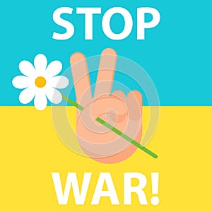 Stop War. Ukraine. Peace.