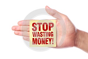 Stop Wasting Money