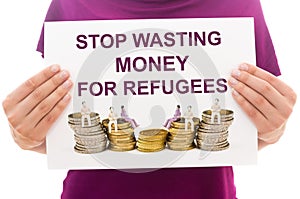 Stop wasting money for refugees