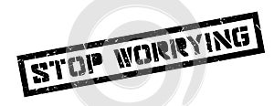 Stop worrying rubber stamp