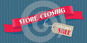Store closing sale vector illustration, background with red ribbon and price tag