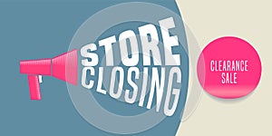 Store closing vector illustration, background with megaphone photo