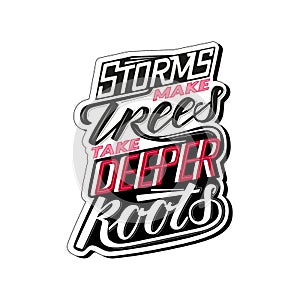 Storms make trees take deeper roots illustration.