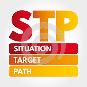 STP - Situation Target Path acronym concept