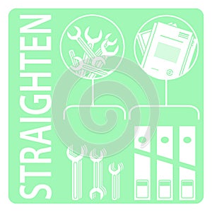 Straighten. 5s methodology