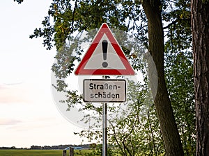 Strassenschaeden (Road Damaged) Traffic Sign