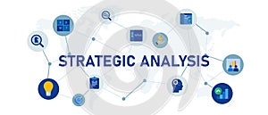 Strategic analysis planning market strategy global concept of business interconnected icon set illustration