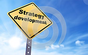Strategy development sign