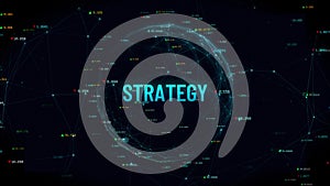 Strategy text global business with financial numbers digits on black background