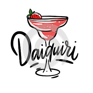 Strawberry Daiquiri cocktail hand drawn vector illustration and lettering. Cartoon style