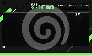 Stream Overlay Be Right Back Green and Black theme, Minimalist Geometrical Design, Vector Illustration