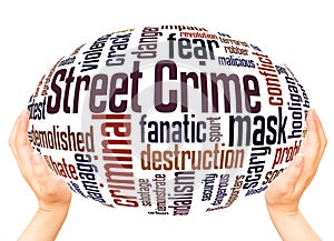 Street Crime word cloud hand sphere concept