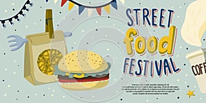 Street food festival flyer template design with noodles in packaging, burger and coffee to go in hand drawn cartoon