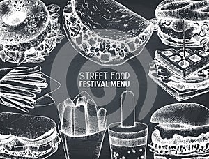 Street food festival menu on chalkboard. Vintage sketch collection. Fast food engraved style design. Vector drawing for logo, icon