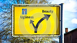 Street Sign Beauty versus Ugliness