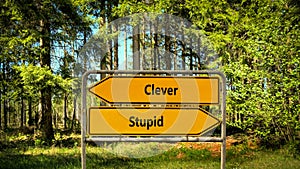 Street Sign Clever versus Stupid