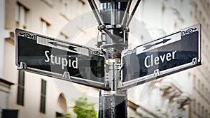 Street Sign Clever versus Stupid