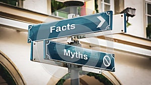 Street Sign to Facts versus Myths