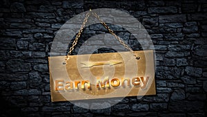 Street Sign Earn Money