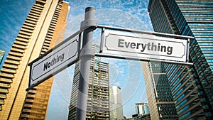 Street Sign Everything versus Nothing