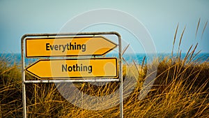 Street Sign Everything versus Nothing