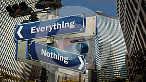 Street Sign Everything versus Nothing