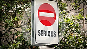 Street Sign Funny versus Serious