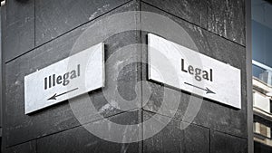 Street Sign Legal versus Illegal