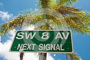 Street sign marking the 8th street in Little Havana, Miami