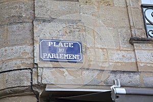 Street Sign, Parlement Square, Bordeaux photo