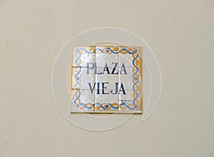 The street sign of Plaza Vieja