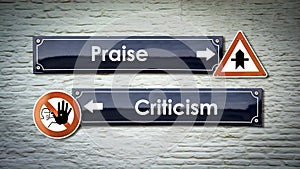 Street Sign Praise versus Criticism