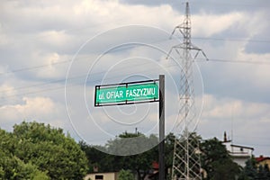 Street sign reads in polish `Victims of Fascism Street`, Oswiecim, Poland