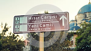 Street sign, road sign side of road to show directions of Misir Carsisi and Yeni Cami, Istanbul