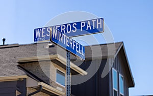 Street sign in San Antonio, Texas with the names of the streets Westeros path and Winterfell being inspired from famous TV show.