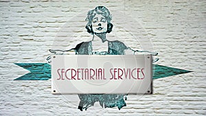 Street Sign SECRETARIAL SERVICES