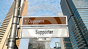Street Sign Supporter versus Opponent