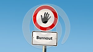 Street Sign to Balanced versus Burnout