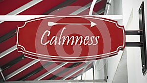 Street Sign to Calmness