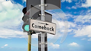 Street Sign to Comeback