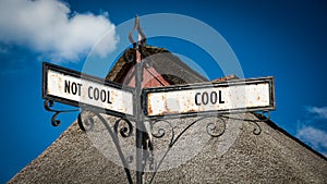 Street Sign to Cool versus Uncool