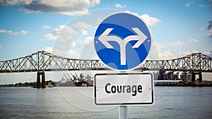 Street Sign to Courage