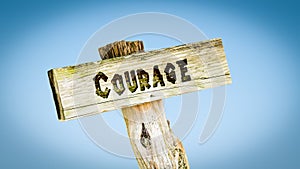 Street Sign to Courage